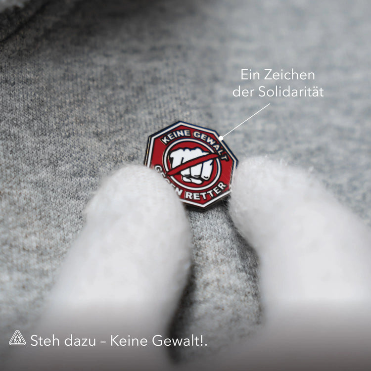 "Keine Gewalt Gegen Retter" Anstecker Steelmonks