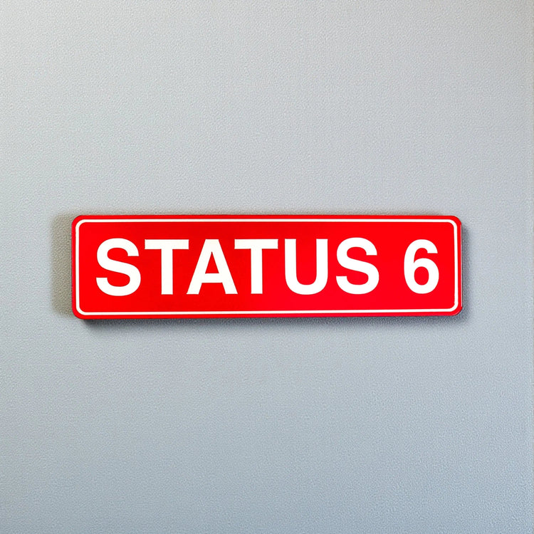 Status 6 Schild Steelmonks