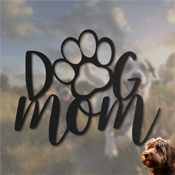 Dog Mom -  Hunde Schild