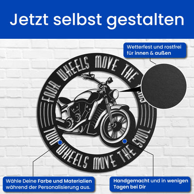 Two Wheels Move The Soul -  Motorrad Schild