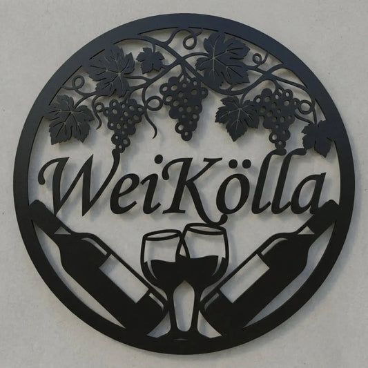 Rundes Weinschild „WeiKölla“ Steelmonks