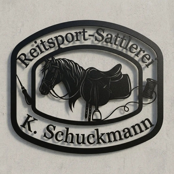 Türschild Reitsport-Sattlerei K. Schuckmann Steelmonks